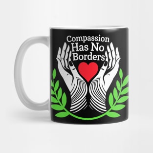 Compassion-Has-No-Borders Mug